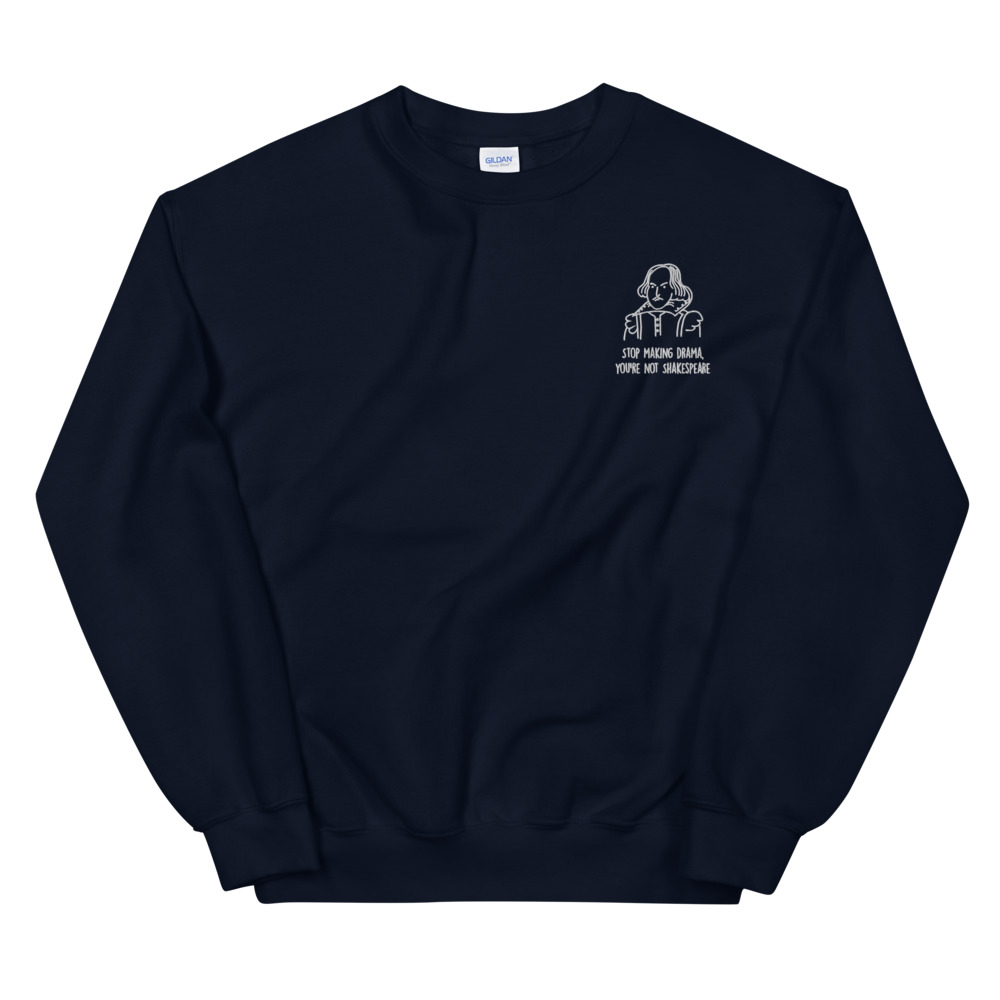 Sudadera (Bordado) – Stop making drama