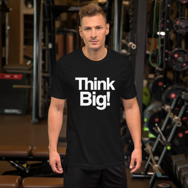 Camiseta - Think Big!