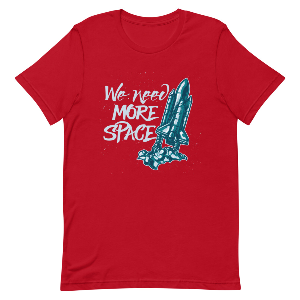 Camiseta - We need more space