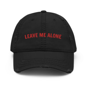 Gorra desgastada - Leave Me Alone