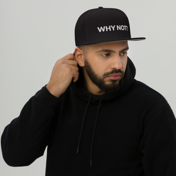 Gorra snapback - Why not?