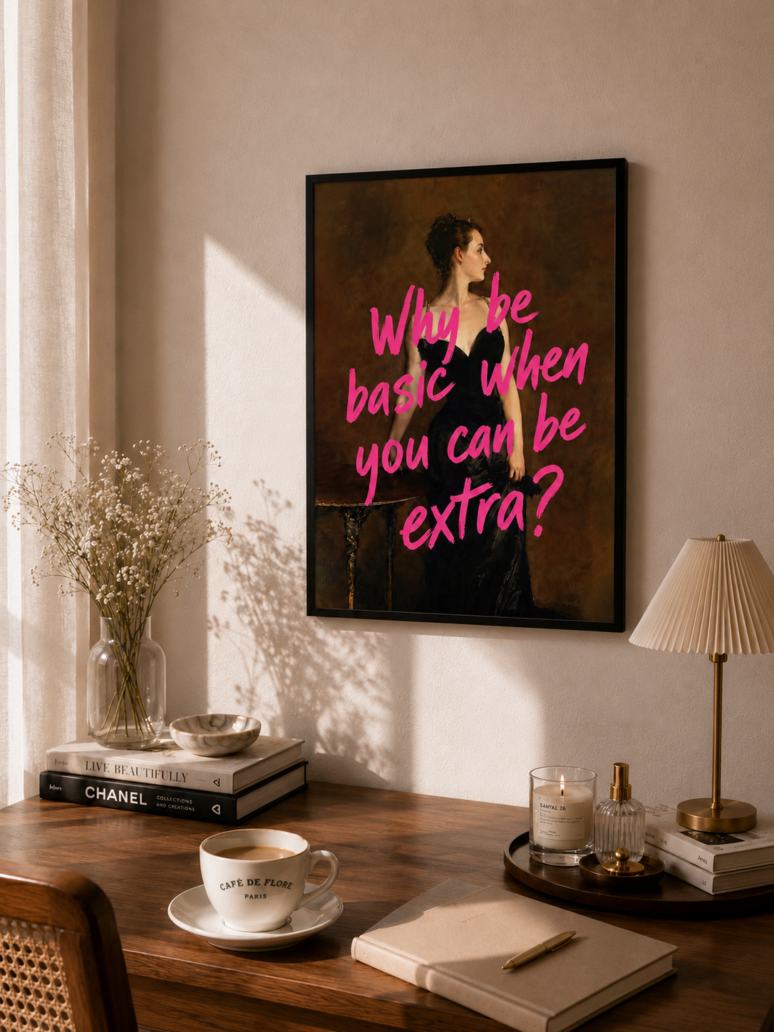 Póster con marco - Why Be Basic When You Can Be Extra